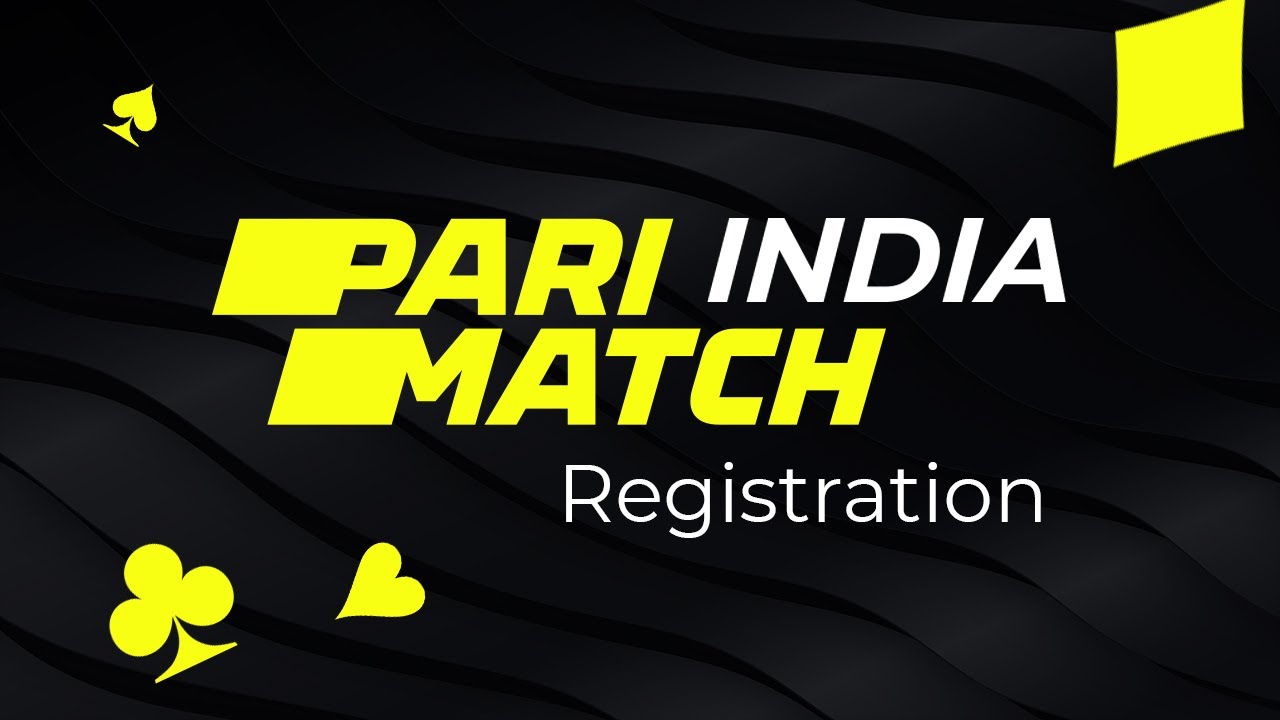How to register on Parimatch India