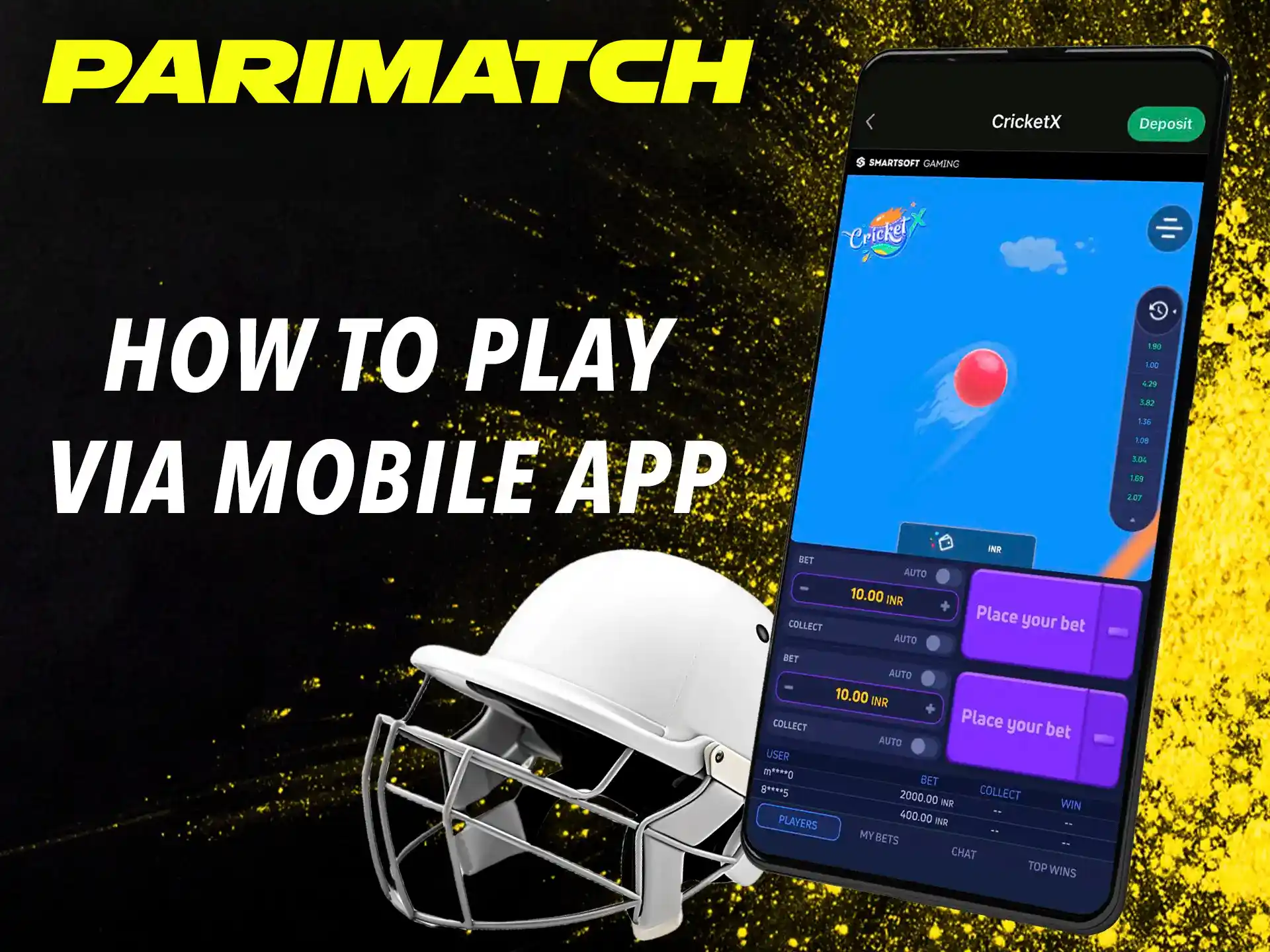 Parimatch's Cricket X game delivers perfect performance and smoothness on any mobile device.